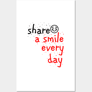 share a smile every day Posters and Art